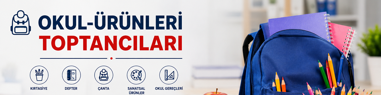 Okul Ürünleri Toptancıları