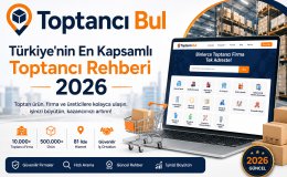 Toptancı Bul | Türkiye'nin En Kapsamlı Toptancı Rehberi 2026